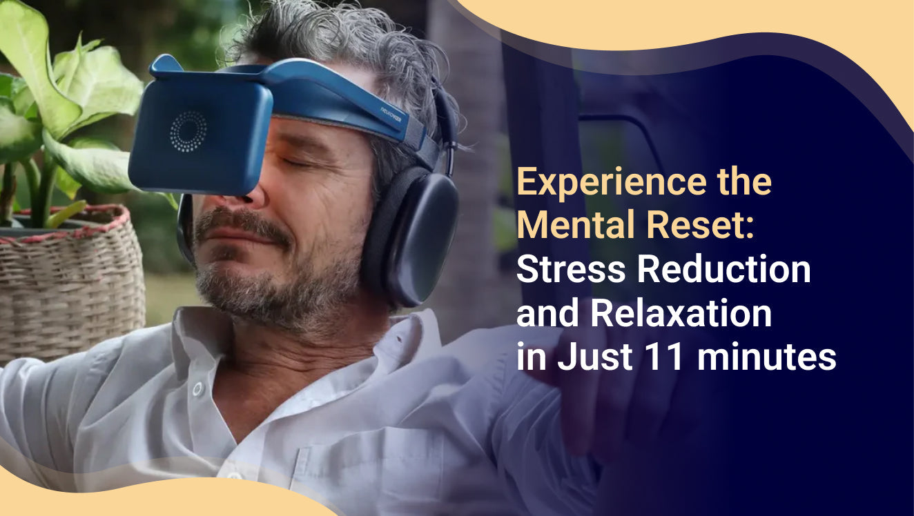 Experience the Mental Reset: Stress Reduction and Relaxation in Just