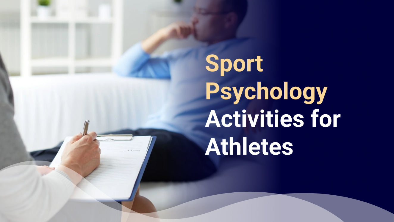 Sport Psychology Activities for Athletes