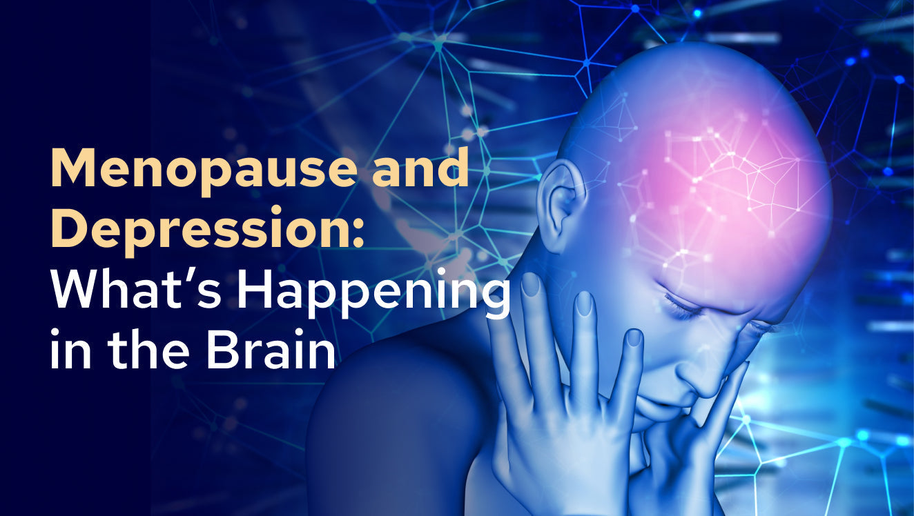 Menopause and Depression: What’s Happening in the Brain