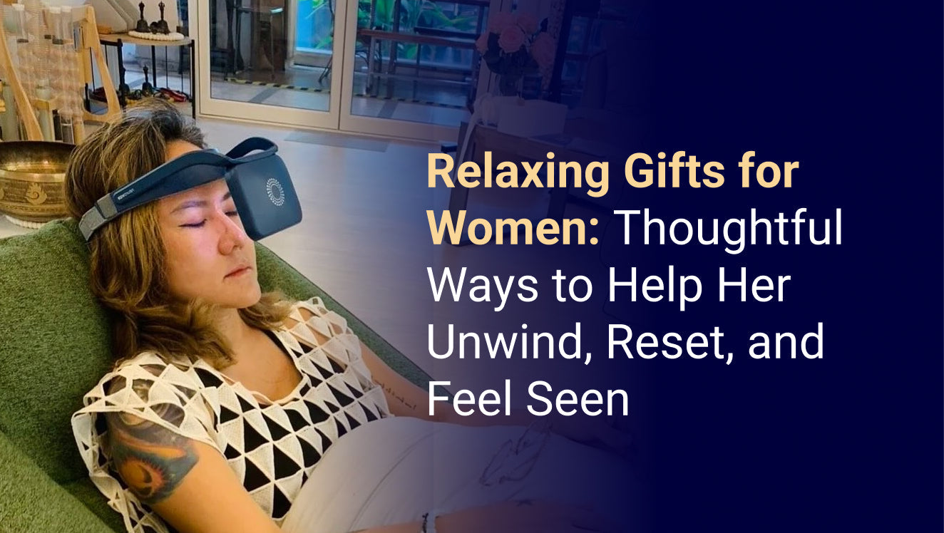 Relaxing Gifts for Women: Thoughtful Ways to Help Her Unwind, Reset, and Feel Seen